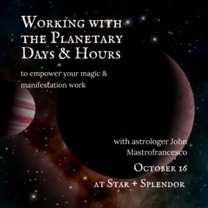 Working with Planetary Days & Hours - October 16