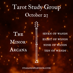 Tarot Study Group: VII-X of Wands - October 23